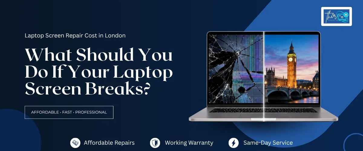 Laptop Screen Repair Cost in London